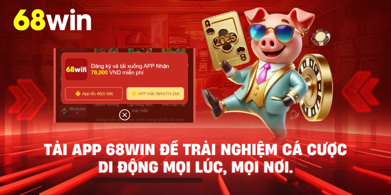 Tải App 68WIN - Tin cậy chứng chỉ doanh nghiệp
